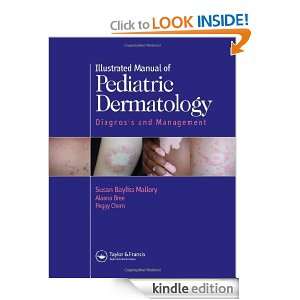  Illustrated Manual of Pediatric Dermatology Diagnosis and 