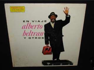 Alberto Beltran~En Viaje Y Otros vinyl LP~Mono/SEALED  