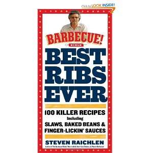   Recipes (Barbecue Bible Cookbooks) [Paperback] Steven Raichlen