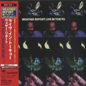  Live In Tokyo Weather Report Music
